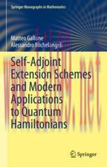 [PDF]Self-Adjoint Extension Schemes and Modern Applications to Quantum Hamiltonians