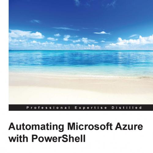 Automating Microsoft Azure with PowerShell