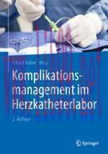 [PDF]Komplikationsmanagement im Herzkatheterlabor