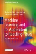 [PDF]Machine Learning and Its Application to Reacting Flows: ML and Combustion