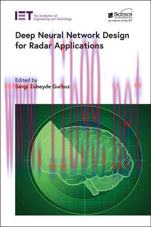 [FOX-Ebook]Deep Neural Network Design for Radar Applications