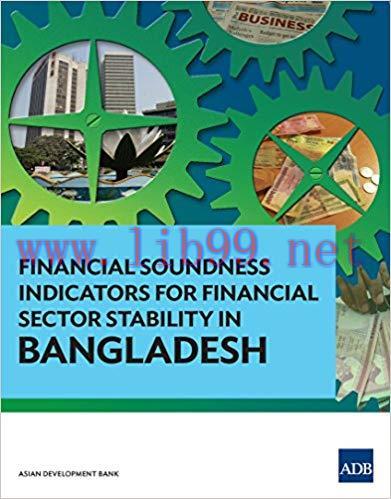 (PDF)Financial Soundness Indicators for Financial Sector Stability in Bangladesh 2015 Edition