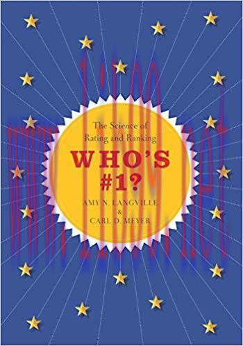 Who&rsquo;s #1?: The Science of Rating and Ranking