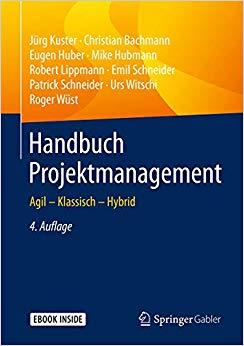 (PDF)Handbuch Projektmanagement Agil &ndash; Klassisch &ndash; Hybrid (German Edition) 4th Edition