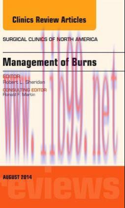 [AME]Management of Burns, An Issue of Surgical Clinics