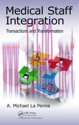 [AME]Medical Staff Integration: Transactions and Transformation