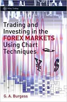 (PDF)Trading and Investing in the Forex Markets Using Chart Techniques (Wiley Trading) 1st Edit...