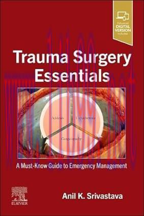 [AME]Trauma Surgery Essentials: A Must-Know Guide to Emergency Management (True PDF)