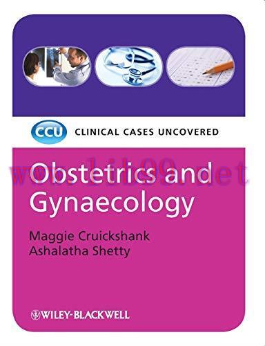 [AME]Obstetrics and Gynaecology: Clinical Cases Uncovered (Original PDF)