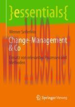 [PDF]Change-Management & Co: Einsatz von relevanten Prozessen und Methoden