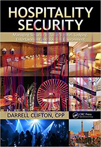 (PDF)Hospitality Security: Managing Security in Today&rsquo;s Hotel, Lodging, Entertainment, and Tour...