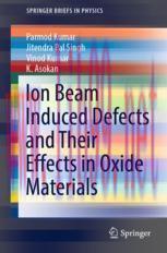 [PDF]Ion Beam Induced Defects and Their Effects in Oxide Materials