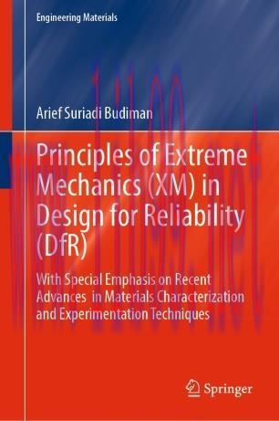 Principles of Extreme Mechanics (XM) in Design for Reliability (DfR)