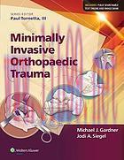 [AME]Minimally Invasive Orthopaedic Trauma (Original PDF)