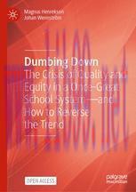 [PDF]Dumbing Down: The Crisis of Quality and Equity in a Once-Great School System&mdash;and How to Re...