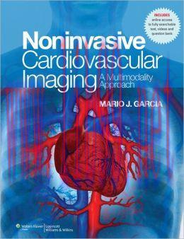 [AME]NonInvasive Cardiovascular Imaging: A Multimodality Approach (ORIGINAL PDF from_ Publisher...