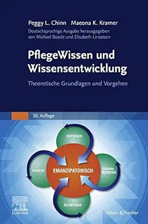 [AME]PflegeWissen und Wissensentwicklung: Theoretische Grundlagen und Vorgehen (German Edition)...