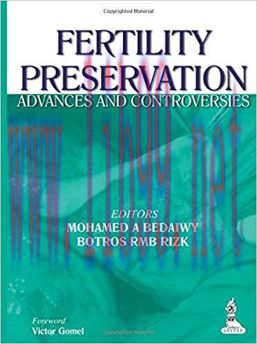 [PDF]Fertility Preservation - Advances and Controversies