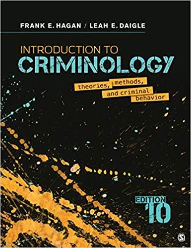 Introduction to Criminology Theories, Methods, and Criminal Behavior 10th Edition