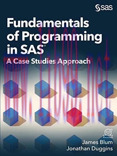[FOX-Ebook]Fundamentals of Programming in SAS: A Case Studies Approach