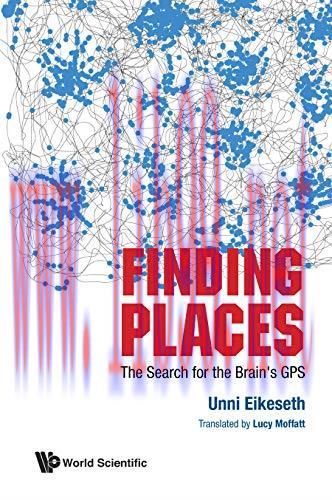 [AME]Finding Places: The Search For The Brain's Gps (Original PDF)
