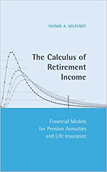 (PDF)The Calculus of Retirement Income Financial Models for Pension Annuities and Life Insuranc...