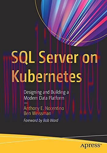 [FOX-Ebook]SQL Server on Kubernetes: Designing and Building a Modern Data Platform