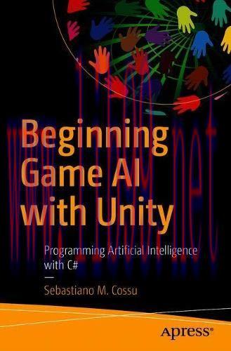 [FOX-Ebook]Beginning Game AI with Unity: Programming Artificial Intelligence with C#