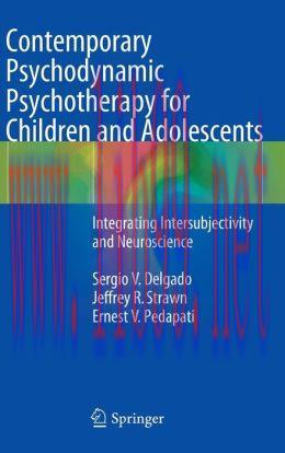 [AME]Contemporary Psychodynamic Psychotherapy for Children and Adolescents: Integrating Intersu...