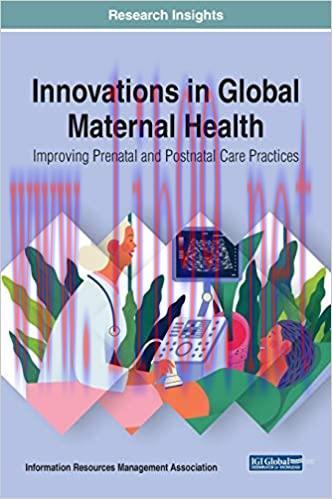 [AME]Innovations in Global Maternal Health: Improving Prenatal and Postnatal Care Practices (Or...
