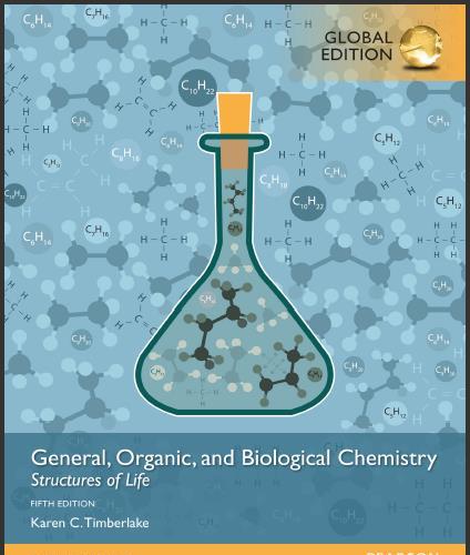 (Test Bank)General, Organic, and Biological Chemistry Structures of Life,5th Global Edition.zip