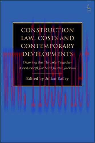 (PDF)Construction Law, Costs and Contemporary Developments: Drawing the Threads Together: A Fes...