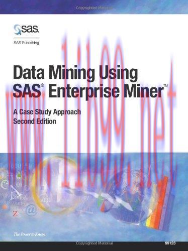 [FOX-Ebook]Data Mining Using SAS Enterprise Miner: A Case Study Approach, 2nd Edition