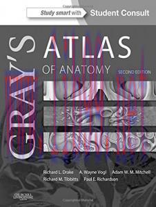 [AME]Gray&rsquo;s Atlas of Anatomy, 2e (ORIGINAL PDF from_ Publisher)