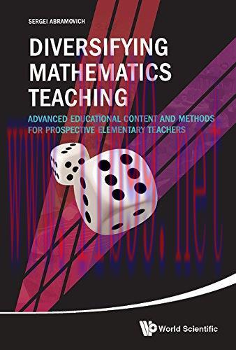 [FOX-Ebook]Diversifying Mathematics Teaching: Advanced Educational Content and Methods for Pros...
