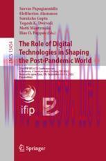 [PDF]The Role of Digital Technologies in Shaping the Post-Pandemic World: 21st IFIP WG 6.11 Con...