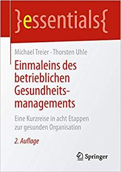 (PDF)Einmaleins des betrieblichen Gesundheitsmanagements Eine Kurzreise in acht Etappen zur ges...