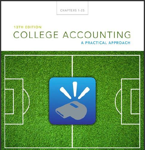 (IM)College Accounting A Practical Approach, 13th Edition by Jeffrey Slater.zip