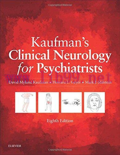 [AME]Kaufman&rsquo;s Clinical Neurology for Psychiatrists, 8th Edition (Major Problems in Neurology) ...