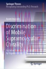 [PDF]Discrimination of Mobile Supramolecular Chirality: Acylative Molecular Transformations by ...