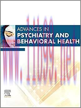 [AME]Advances in Psychiatry and Behavioral Heath, 2023 (Volume 2-1) (Advances, Volume 2-1) (Ori...