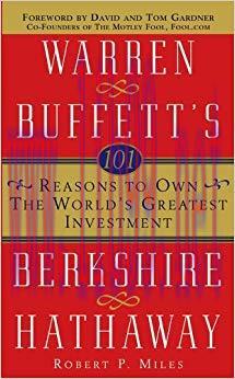 (PDF)101 Reasons to Own the World&rsquo;s Greatest Investment: Warren Buffett&rsquo;s Berkshire Hathaway