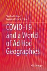 [PDF]COVID-19 and a World of Ad Hoc Geographies