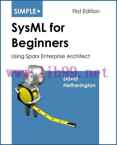 [FOX-Ebook]Simple SysML for Beginners, Using Sparx Enterprise Architect
