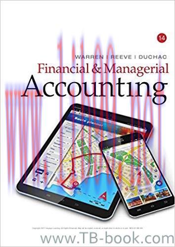 Financial & Managerial Accounting 14th Edition by Carl Warren 答案