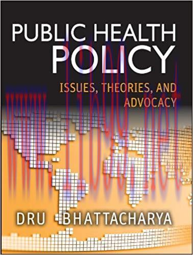 (PDF)Public Health Policy: Issues, Theories, and Advocacy 1st Edition