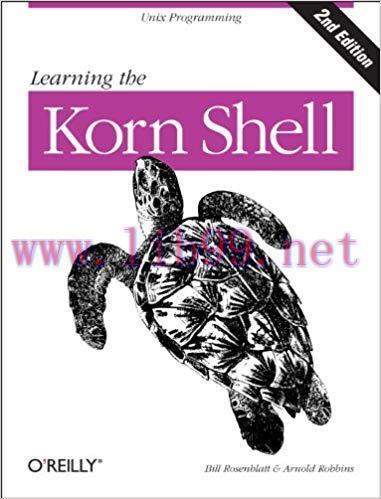 Learning the Korn Shell: Unix Programming 2nd Edition,