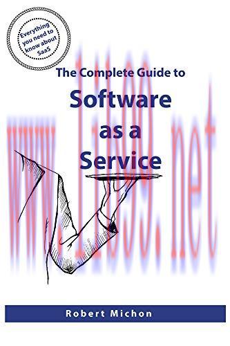 [FOX-Ebook]The Complete Guide to Software as a Service: Everything you need to know about SaaS