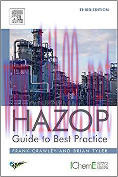 HAZOP: Guide to Best Practice 3rd Edition,