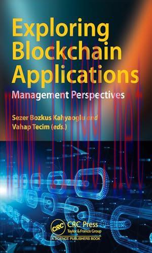 [FOX-Ebook]Exploring Blockchain Applications: Management Perspectives
